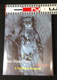 Jim Dine prints 1985-2000 a catalogue raisonne