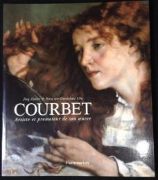 COURBET: Artiste et Promoteur de son oeuvre [クールベ]