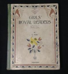 GIRLS' ROYAL READERS (Book One) 　/ガールス・ロイヤル・リーダズ