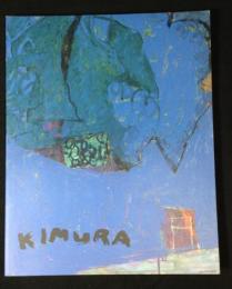 木村忠太展　KIMURA　