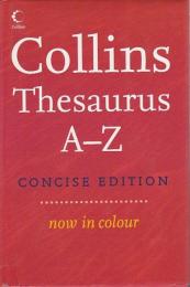 Collins Thesaurus A-Z Concise Edition (Third Edition)【英文辞書】