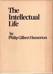 The Intellectual Life （知的生活）【英文洋書】
