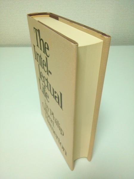 The Intellectual Life （知的生活）【英文洋書】(Philip Gilbert