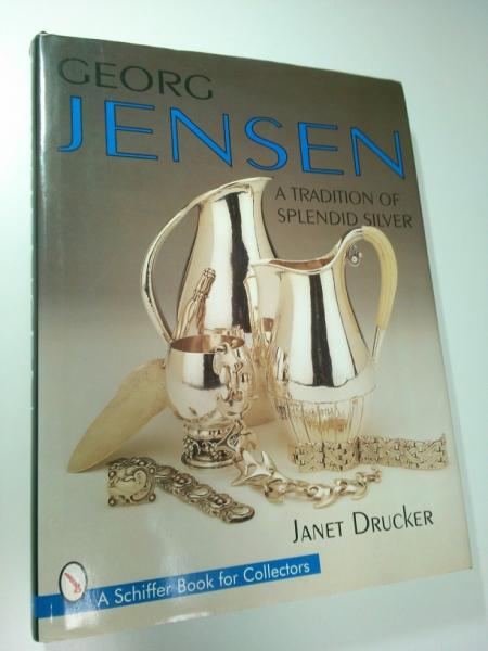 Georg Jensen: A Tradition of Splendid Silver 【英文洋書