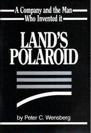 魔法のカメラと事業を発明した男（Land's Polaroid: A Company and the Man Who Invented It） （英日対訳/カセットテープ付）【Executive English】