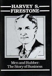 私とファイアストン・タイヤ（Men and Rubber:The Story of Business） （英日対訳/カセットテープ付）【Executive English】
