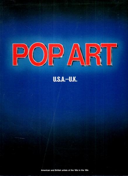 ポップ・アート展 ―POP ART U.S.A.-U.K.(1987)【図録】(小川正隆:監修