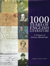 1000 Years of English Literature ―A Treasury of Literary Manuscripts【英文洋書】