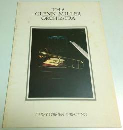 グレン・ミラー楽団1982日本公演コンサート ―ラリー・オブライエン指揮【公演パンフレット】