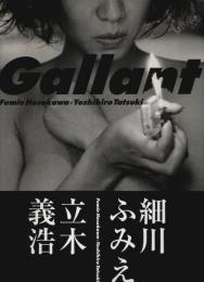 Gallant 細川ふみえ写真集 （帯付初版）