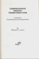 Comprehensive Organic Transformations -A Guide to Functional Group Preparations【英文洋書】