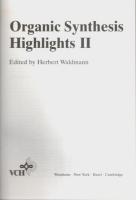 Organic Synthesis Highlights Ⅱ 【英文洋書】