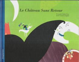 Le chateau sans retour 【仏文絵本】