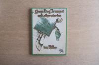 Green Dog Trumpet and Other Stories