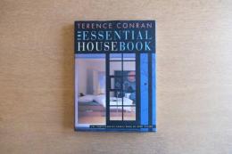 TERENCE CONRAN THE ESSENTIAL HOUSE BOOK