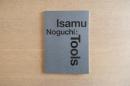 イサム・ノグチ TOOLS 図録