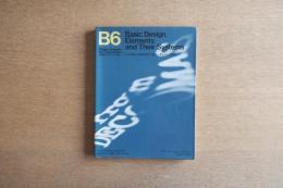 シンボル・ロゴタイプ・カラーそしてシステム B6 ＜企業とデザインシステム＞