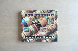 The Bakelite Jewelry Book