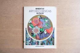 BENEDICTUS' ART DECO DESIGNS IN COLOR
