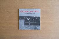 ブルーノ・ムナーリのアートとあそぼう｜Giocare con l’Arte