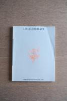 ルイ・ル・ブロッキー展 : 詩と魂の世界