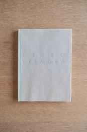LEIKO IKEMURA Alpenindianer Works 1989-1990　イケムラレイコ