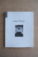 KANJI WAKAE PLASTIKEN-OBJEKTE-ENVIRONMENTS 1987-1991