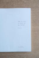 How to Tell a Story of My Father