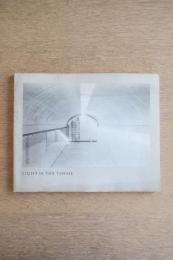 LIGHT IS THE THEME: LOUIS I. KAHN AND THE KIMBELL ART MUSEUM