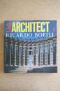 GA ARCHITECT 4 RICARDO BOFILL リカルド・ボフィル