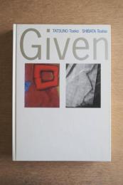 与えられた形象 辰野登恵子 柴田敏雄