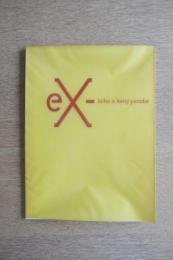 ex- Kcho x kenji Yanobe