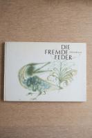 Die fremde Feder