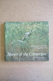 カマルグの馬たち Chevaux de Camargue