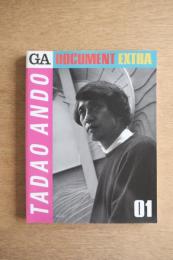 Tadao Ando (安藤忠雄) ＜GA Document Extra 01＞