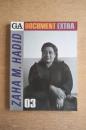 GA Document Extra Zaha M. Hadid ＜GA document extra＞