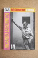 GA Document Extra 14: Ricardo Legorreta リカルド・レゴレッタ