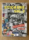 Stickers Vol. 2: From Punk Rock to Contemporary Art. (aka More Stuck-Up Crap)
