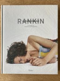 RANKIN UNFASHIONABLE 30YEARS OF FASHION PHOTOGRAPHY