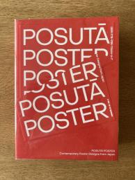 Posuta Poster: Contemporary Poster Designs from Japan