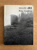 a+u 1998年2月臨時増刊 Peter Zumthor ピーター・ズントー特集 建築と都市