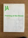 JA : The Japan architect (37) 2000年4月 ＜住宅の構造 Framing of the House＞
