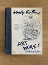 WOODY GUTHRIE ARTWORKS