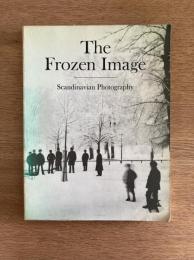 The Frozen Image: Scandinavian Photography