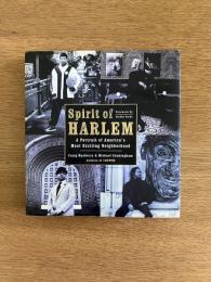Spirit of Harlem: A Portrait of America's Most Exciting Neighborhood