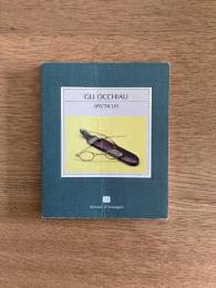 Gli Occhiali SPECTACLES 中世～近世のメガネの歴史　伊英併記