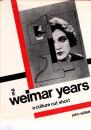 the weimar years a culture cut short