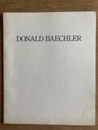 DONALD BAECHLER