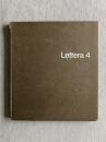 Lettera 4 : A standard book of fine lettering