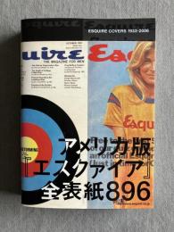Esquire covers 1933－2006 アメリカ版『エスクァイア』全表紙896
